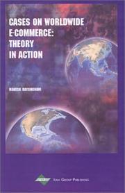 Cover of: Cases on Worldwide E-Commerce: Theory in Action (Cases on Information Technology Series, Vol 4, Part 3) (Cases on Information Technology Series)