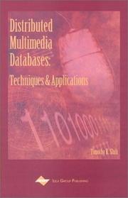 Cover of: Distributed Multimedia Databases by Timothy K. Shih