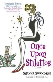 Cover of: Once Upon Stilettos: Enchanted, Inc. #2