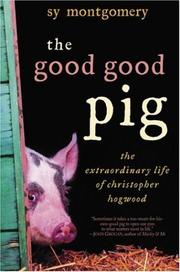 Cover of: The Good Good Pig by Sy Montgomery
