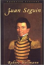 Cover of: Juan Seguin: Frontier Legends