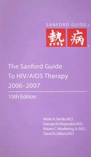 Cover of: The Sanford Guide to HIV/AIDS Therapy 2006-2007