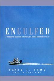 Cover of: Engulfed: A Photographic Celebration of People, Places and Fish Around the Gulf Coast