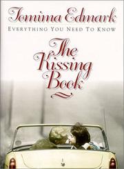 Cover of: The Kissing Book by Tomima Edmark