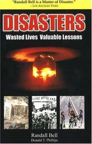 Cover of: Disasters by Randall Bell, Donald T. Phillips