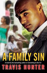 Cover of: A Family Sin | Travis Hunter