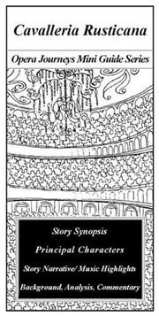Cover of: Cavalleria Rusticana (Opera Journeys Mini Guide Series) by Burton D. Fisher, Pietro Mascagni
