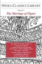 Mozart's The Marriage of Figaro by Burton D. Fisher