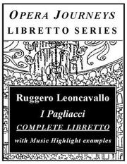 Cover of: I Pagliacci (Opera Journeys Libretto Series)