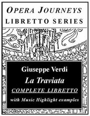 Cover of: La Traviata (Opera Journeys Libretto Series) by Burton D. Fisher