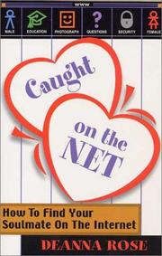 Caught on the net by Deanna Rose