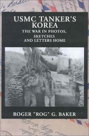 Cover of: USMC Tanker's Korea: the war in photos, sketches, and letters home