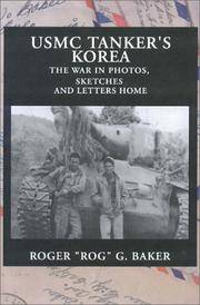 USMC Tanker's Korea by Roger G. Baker