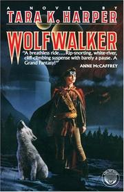 Cover of: Wolfwalker by Tara K. Harper