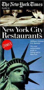 Cover of: The New York Times Guide to New York City Restaurants 2003