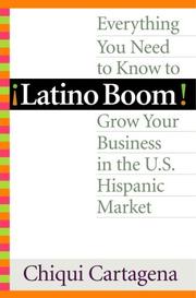 Cover of: Latino Boom! by Chiqui Cartagena