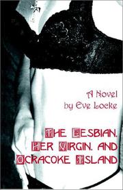 Cover of: The Lesbian, Her Virgin and Ocracoke Island