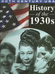 Cover of: History of the 1930's (20th Century USA)