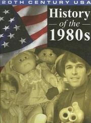 Cover of: History of the 1980's (20th Century USA)
