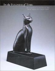 Cover of: In the Fullness of Time: Masterpieces of Egyptian Art from American Collections