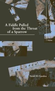 Cover of: A Fiddle Pulled from the Throat of a Sparrow (New Issues Poetry & Prose)