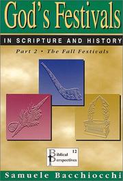 Cover of: God's Festivals in Scripture and History: Part 2: The Fall Festivals