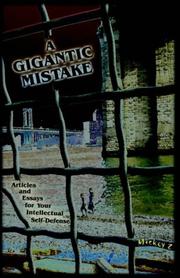 Cover of: A Gigantic Mistake by Mickey Z., Howard Zinn