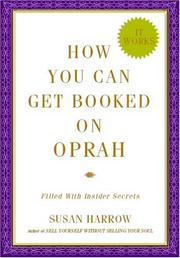 Cover of: How to Get Booked on Oprah