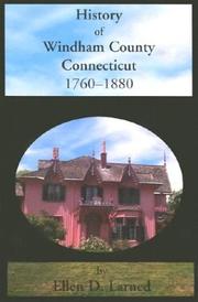 Cover of: History of Windham County, Conneticut, 1760-1880