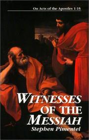 Cover of: Witnesses of the Messiah: on Acts of the Apostles 1-15