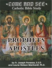 Cover of: Prophets and Apostles by Fr Joseph, S.S.D. Ponessa, Laurie, PH.D. Watson Manhardt, Joseph Ponessa