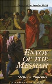 Cover of: Envoy of the Messiah: On Acts of the Apostles 16-27 (Kingdom Studies) (Kingdom Studies)