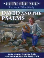 Cover of: Come and See: David and the Psalms (Come and See Catholic Bible Study)