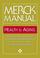 Cover of: The Merck Manual of Health & Aging