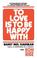 Cover of: To Love Is to Be Happy With