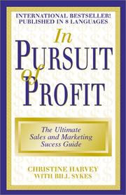 Cover of: In Pursuit of Profit  by Christine Harvey, Bill Sykes