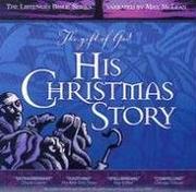 Cover of: The Gift of God-His Christmas Story (Listener's Bible) (Listener's Bible) by Max McLean