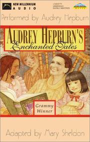 Cover of: Audrey Hepburn's Enchanted Tales (Ultimate Classics) by Mary Sheldon