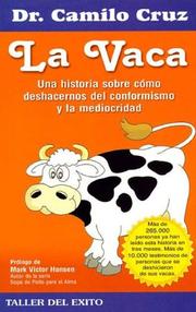 LA Vaca  /  The Cow by Camilo, Ph.D. Cruz
