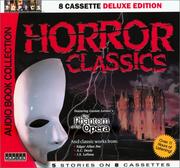 Cover of: Horror Classics (8 Cassette Deluxe Edition)