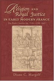 Religion and Royal Justice in Early Modern France by Diane Claire Margolf