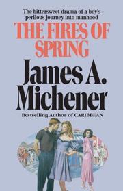 Cover of: The Fires of Spring by James A. Michener