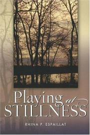 Cover of: Playing at stillness