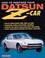 Cover of: How to Restore Your Datsun Z-Car