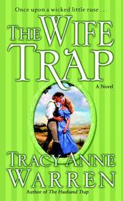 Cover of: The Wife Trap by Tracy Anne Warren
