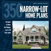 Cover of: 350 Narrow-Lot Homes (Smart Design) (Smart Design) | Hanley Wood Homeplanners