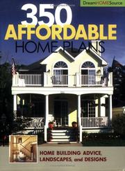 Cover of: 350 Affordable Home Plans (Dream Home Source) (Dream Home Source)