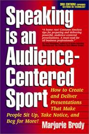 Cover of: Speaking is an Audience-Centered Sport | Marjorie Brody