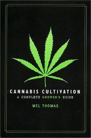 Cover of: Cannabis Cultivation | Mel Thomas