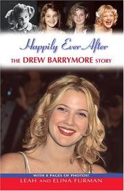 Cover of: Happily Ever After: The Drew Barrymore Story